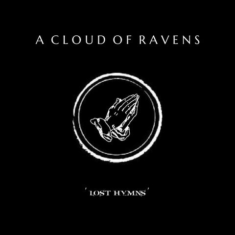Cloud of Ravens - Lost Hymns - New LP Record 2023 Schubert Music Vinyl - Goth Rock