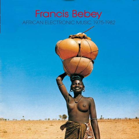 Francis Bebey - African Electronic Music 1975-1982 - New 2 LP Record 2022 Born Bad Europe Import Vinyl - African Folk / Funk / Electronic