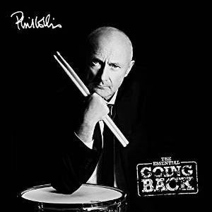Phil Collins ‎– The Essential Going Back - New LP Record 2016 Atlantic UK 180gram Vinyl - Pop Rock - Shuga Records