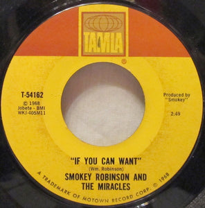 Smokey Robinson And The Miracles ‎– If You Can Want / When The Words From Your Heart Get Caught Up In Your Throat - VG+ 45rpm 1968 USA - Funk / Soul - Shuga Records