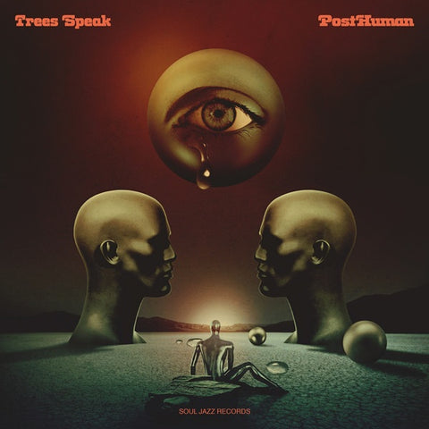 Trees Speak ‎– PostHuman - New LP Record 2021 Soul Jazz Vinyl with  Bonus 7" & Download - Krautrock / Experimental