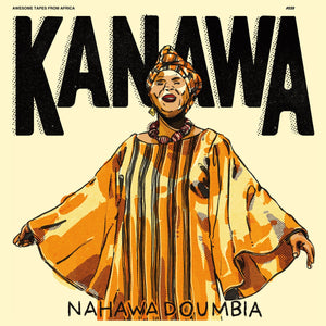 Nahawa Doumbia - Kanawa - New LP Record 2021 Awesome Tapes From Africa Vinyl - African Folk
