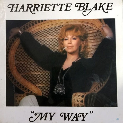 Harriette Blake ‎– My Way - VG+ Lp Record 1978 Private Press USA Vinyl & Signed - Pop / Vocal / Lounge / Jazz