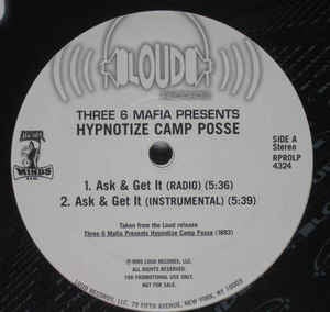 Hypnotize Camp Posse ‎– Ask & Get It - Mint- - 12" Single Record - 1999 USA Loud Vinyl - Hip Hop