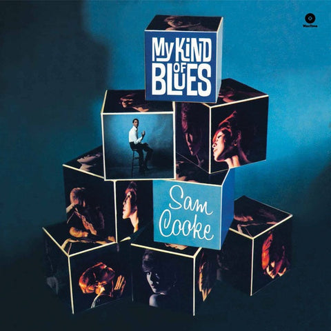 Sam Cooke ‎– My Kind Of Blues (1961) - New LP Record 2014 Waxtime Limited 180 Gram Vinyl - Soul