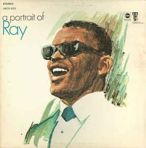 Ray Charles ‎– A Portrait Of Ray - VG Lp 1968 ABC Records USA - Soul / R&B
