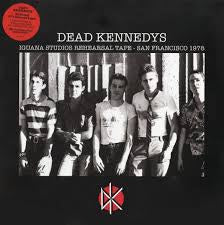 Dead Kennedys - Iguana Studios Rehearsal Tape- San Francisco 1978 - New Vinyl 2018 Manifesto RSD Black Friday 40th Anniversary Limited Edition - Rock / Punk