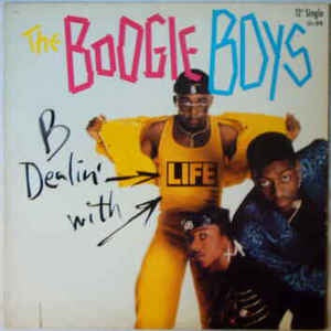 The Boogie Boys ‎– Dealin' With Life - VG+ - 12" Single Record - 1986 USA Capitol Vinyl - Electro / Hip Hop