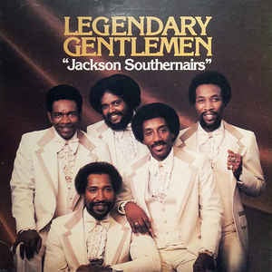 The Jackson Southernaires ‎– Legendary Gentlemen - VG+ Lp 1979 Malaco Records USA - Soul / Gospel