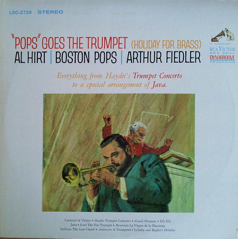 Al Hirt / Boston Pops / Arthur Fiedler ‎– "Pops" Goes The Trumpet (Holiday For Brass) VG+ 1964 RCA Victor Red Seal USA Stereo Pressing - Jazz / Dixieland