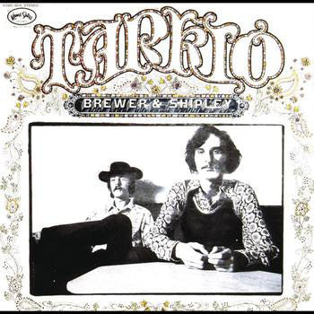 Brewer & Shipley ‎– Tarkio - VG Lp Record 1970 Stereo Original USA Vinyl - Folk Rock/Psych/Folk