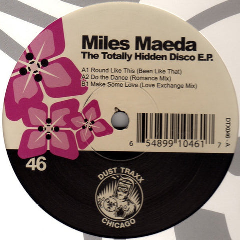 Miles Maeda ‎– The Totally Hidden Disco EP - New 12" Single 2005 Dust Traxx USA Vinyl - Chicago House