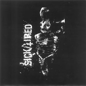 Sick/Tired / Nak'ay ‎– Split 7" - New Vinyl Record 2016 Diseased Audio Pressing (Limited to 500) - Chicago, IL Grindcore / Crust Punk - Shuga Records