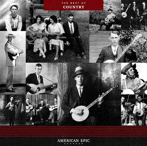 Various ‎– The Best Of Country - New Vinyl Record 2017 Third Man Records 'American Epic' Compilation Pressing - Country