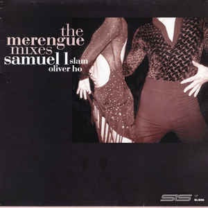 Samuel L ‎– The Merengue Mixes - VG+ 12" Single UK 2002 - Techno