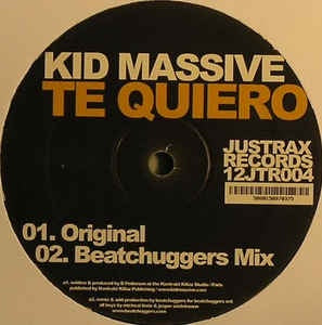 Kid Massive ‎– Te Quiero - New 12" Single UK Justrax Vinyl - Deep House