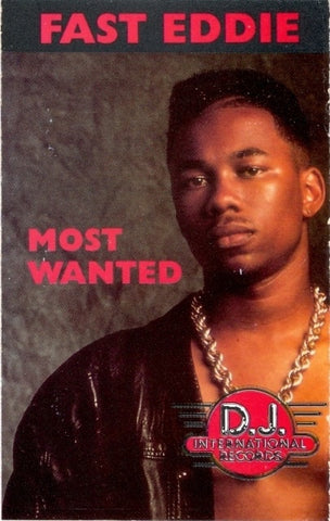 Fast Eddie ‎– Most Wanted - Used Cassette 1989 D.J. International - House / Acid House / Hip-House