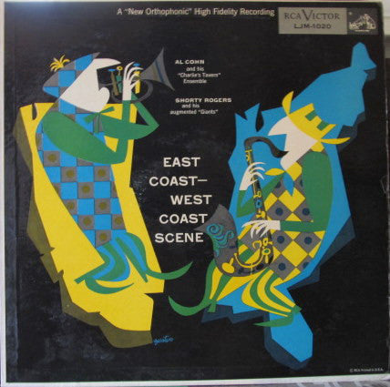 Al Cohn And His "Charlie's Tavern" Ensemble And Shorty Rogers And His Augmented "Giants" ‎– East Coast - West Coast Scene VG 1955 RCA Victor 1st Pressing (MONO) - Jazz / Bop