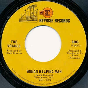The Vogues - Woman Helping Man / I'll Know My Love (ByThe Way She Talks) - VG+ 7" Single 45RPM 1969 Reprise Records USA - Rock/Pop - Shuga Records