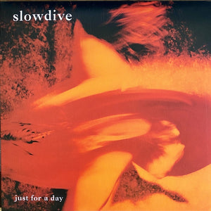 Slowdive ‎– Just For A Day (1991) - New Lp Record 2020 Music On Vinyl Europe Import 180 gram Orange Vinyl - Shoegaze / Dream Pop