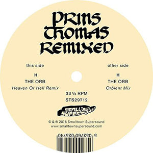 Prins Thomas ‎– The Orb Remixes - New Vinyl Record 2017 Smalltown Supersound 12" Single from Norway - Electronic / Techno / Dub