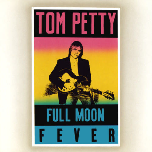 Tom Petty - Full Moon Fever (1989) - New LP Record 2017 NCA 180 gram Vinyl - Classic Rock / Pop Rock - Shuga Records