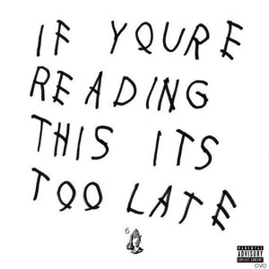 Drake – If You're Reading This It's Too Late - New 2 LP Record 2016 Young Money Cash Money USA Vinyl - Hip Hop