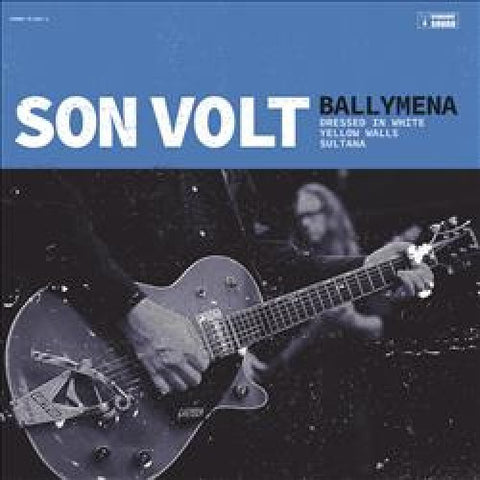 Son Volt - Ballymena - New Vinyl Record 2017 Transmit Sound Record Store Day Black Friday 10" Pressing (Limited to 1500) - Alt-Country / Blues Rock