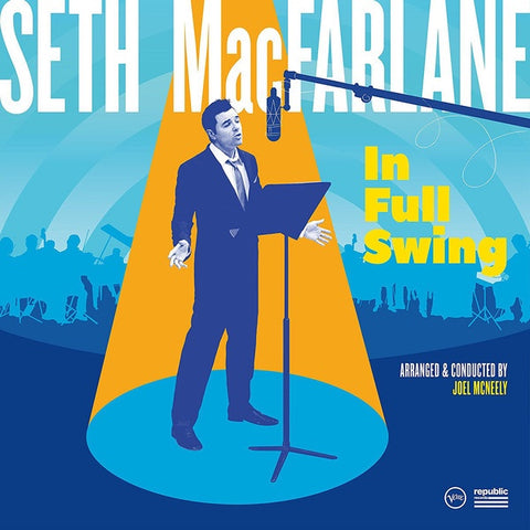 Seth MacFarlane ‎– In Full Swing - New Vinyl 2018 Verve / Republic Records 2 Lp Pressing with Gatefold Jacket - Jazz / Swing / Covers