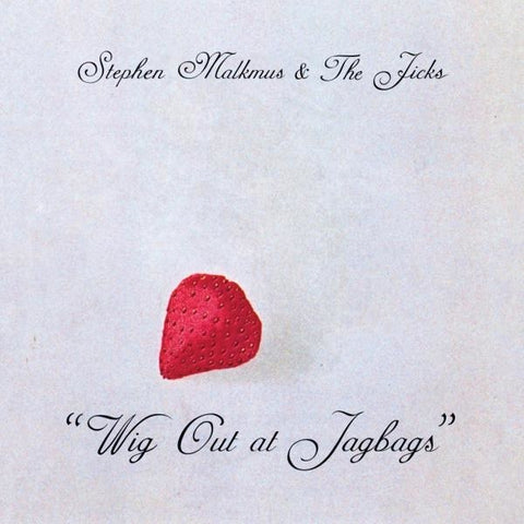 Stephen Malkmus & The Jicks ‎– Wig Out At Jagbags - New Lp Record 2014 Matador USA Vinyl & Download - Indie Rock