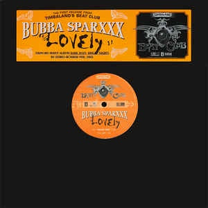 Bubba Sparxxx ‎– Lovely - Mint- 12" Single Record 2001 Interscope Vinyl - Hip Hop / Dirty South