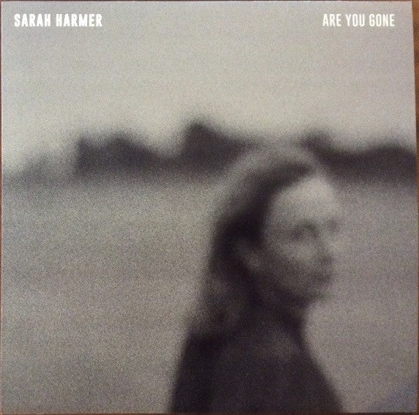 Sarah Harmer ‎– Are You Gone - New LP Record 2020 Arts & Crafts Canada Import Vinyl - Pop Rock - Shuga Records