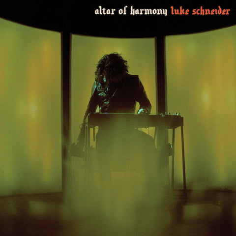 Luke Schneider - Altar Of Harmony - New LP Record 2020 Third Man USA Orange Flourescent Vinyl - Rock / New Age / Ambient