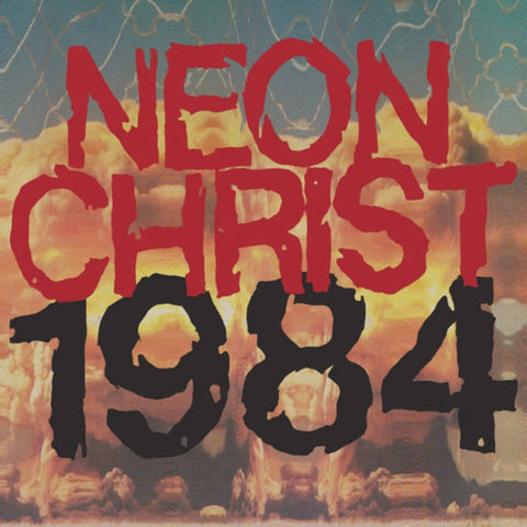 Neon Christ ‎– 1984 - New LP Record Store Day 2021 Southern Lord RSD USA Red Vinyl - Hardcore / Punk