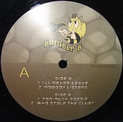Bumble B ‎– I'll Never Leave (Eminem / Missy Elliott / Lumidee / Kelly Rowland Mixes) - New 12" Single Record Vinyl - Acid House