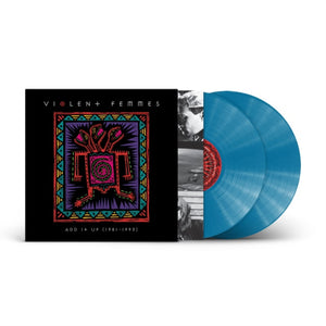 Violent Femmes ‎– Add It Up (1981-1993) - New 2 LP Record 2021 Craft Recordings/Indie Exclusive Aqua Blue - Indie Rock / Folk Rock