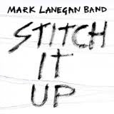 Mark Lanegan Band - Stitch It Up / Song To Manset - New 7" Single 2019 Heavenly RSD First Release - Rock