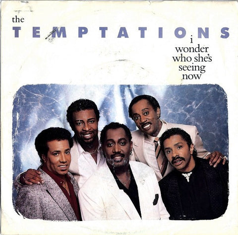 The Temptations ‎– I Wonder Who She's Seeing Now/ Girls (They Like It) - Mint- 45rpm 1987 USA - Soul