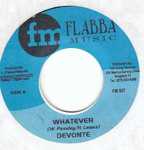Devonte / Delly - Whatever / Social Girlfriend - VG+ 7" Single 45RPM 2001 Flabba Music Jamaica - Reggae - Shuga Records