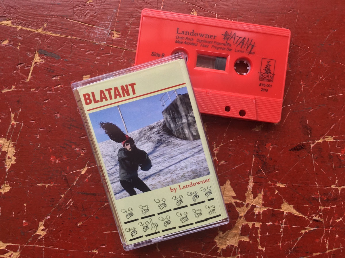 Landowner - Blatant - New Cassette 2018 Born Yesterday Red Tape - Post-Punk