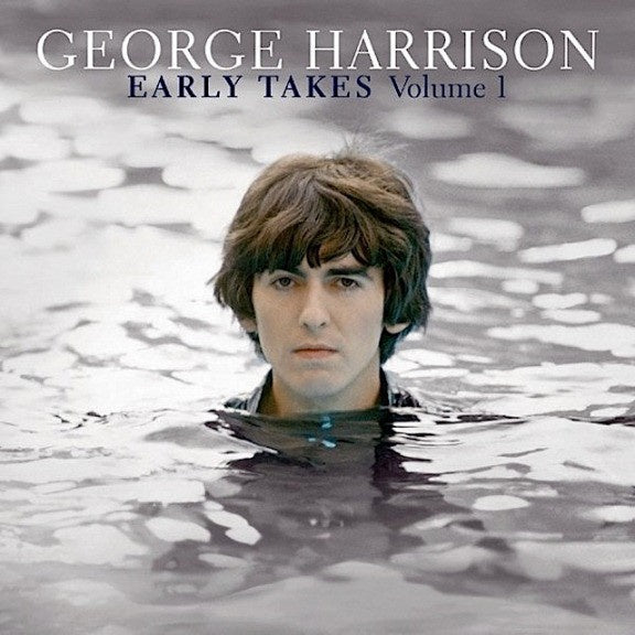 George Harrison - Early Takes : Vol. 1 - New 2012 Record LP 180 gram Black Vinyl - Classic Rock