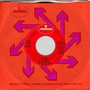 Buddy Miles ‎– Dreams / Your feeking is Mine - Mint- 45rpm 1970 USA Mercury Records - Rock / Funk / Soul