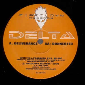Delta ‎– Deliverance / Connected - Mint 12" Single Record - 2000 UK Fireclown Vinyl - Drum nBass - Shuga Records
