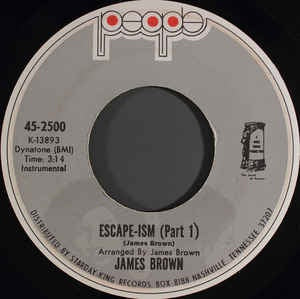 James Brown ‎– Escape-ism - VG 7" 45 Single Record 1971 USA Vinyl - Funk - Shuga Records