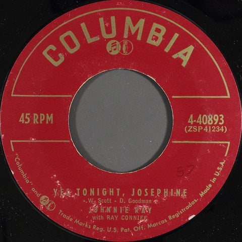 Johnnie Ray ‎– Yes Tonight, Josephine / No Wedding Today - VG+ 7" Single 45 Record 1957 CBS USA - Rock & Roll