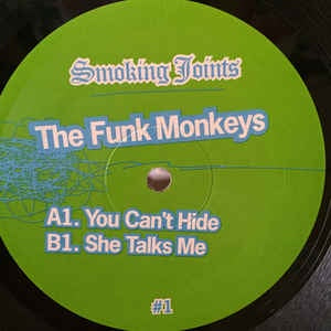 The Funk Monkeys ‎- You Can't Hide / She Talks To Me - New 12" Single 2006 Smoking Joints USA Vinyl - Chicago House