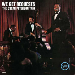 Oscar Peterson Trio —We Get Requests -  New Vinyl LP Record 2019 Reissue - Jazz