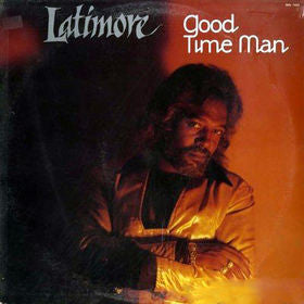 Latimore - Good Time Man - VG+ 1985 Stereo USA - Soul/Funk