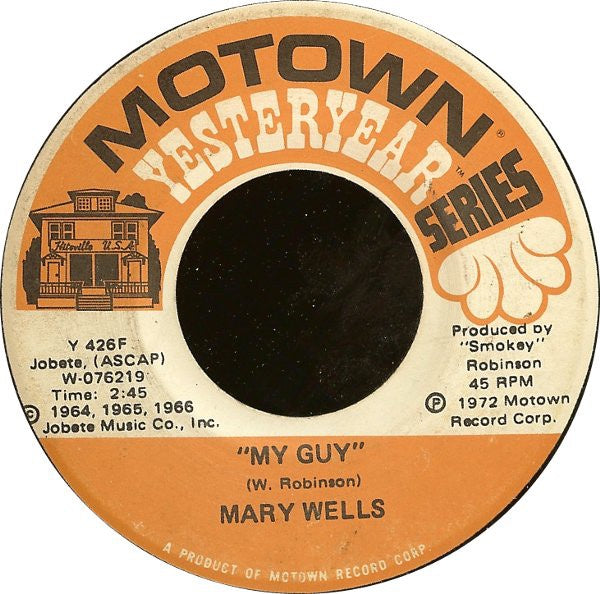 Mary Wells ‎– My Guy / What's Easy For Two Is So Hard For One VG+ 7" Single 45 rpm Motown 'Yesteryear Series' USA - Funk / Soul - Shuga Records