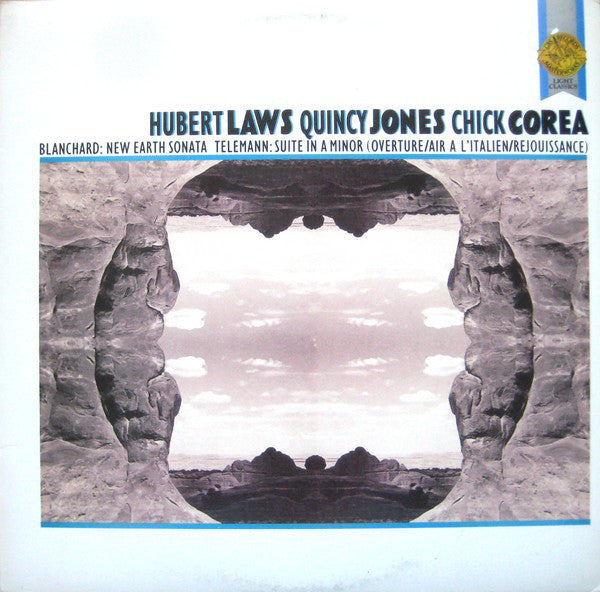 Hubert Laws, Quincy Jones, Chick Corea – Blanchard: New Earth Sonata / Telemann: Suite In A Minor (Overture/Air A L'Italien/Rejouissance) - Mint- LP Record 1985 CBS USA Vinyl - Jazz - Shuga Records